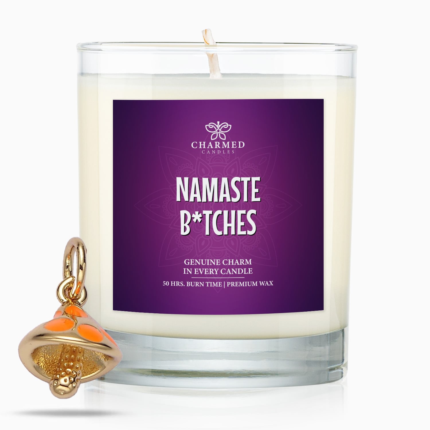 Namaste B*tches Charm Candle